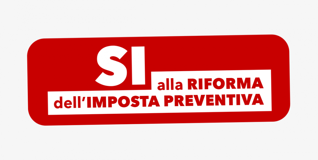 Sì alla riforma dell’imposta preventiva
